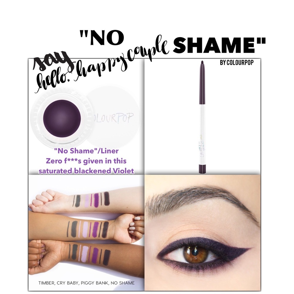 COPY - 💞Nip/COLOURPOP/"No Shame"/CRÉME Gel Lnr/blkViolet